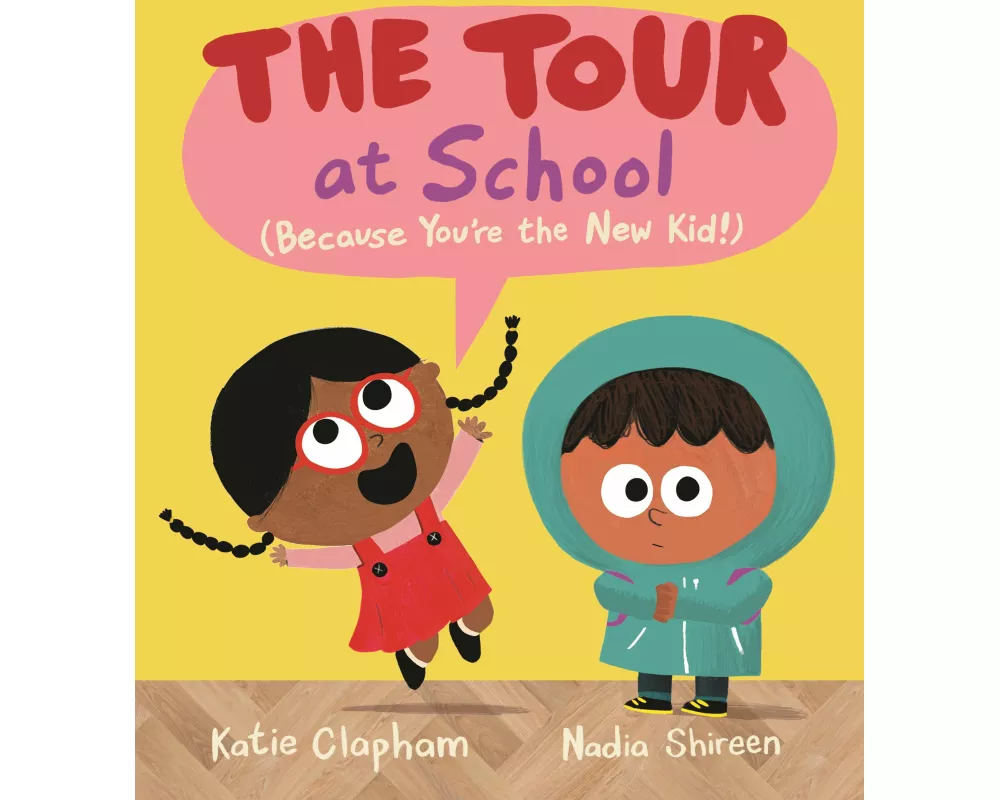 The Tour at School: Because You're the New Kid!