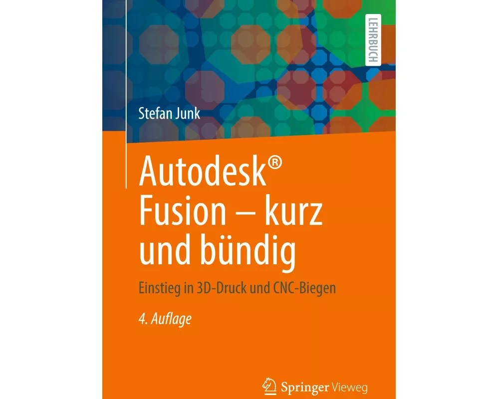 Autodesk Fusion – kurz und bündig