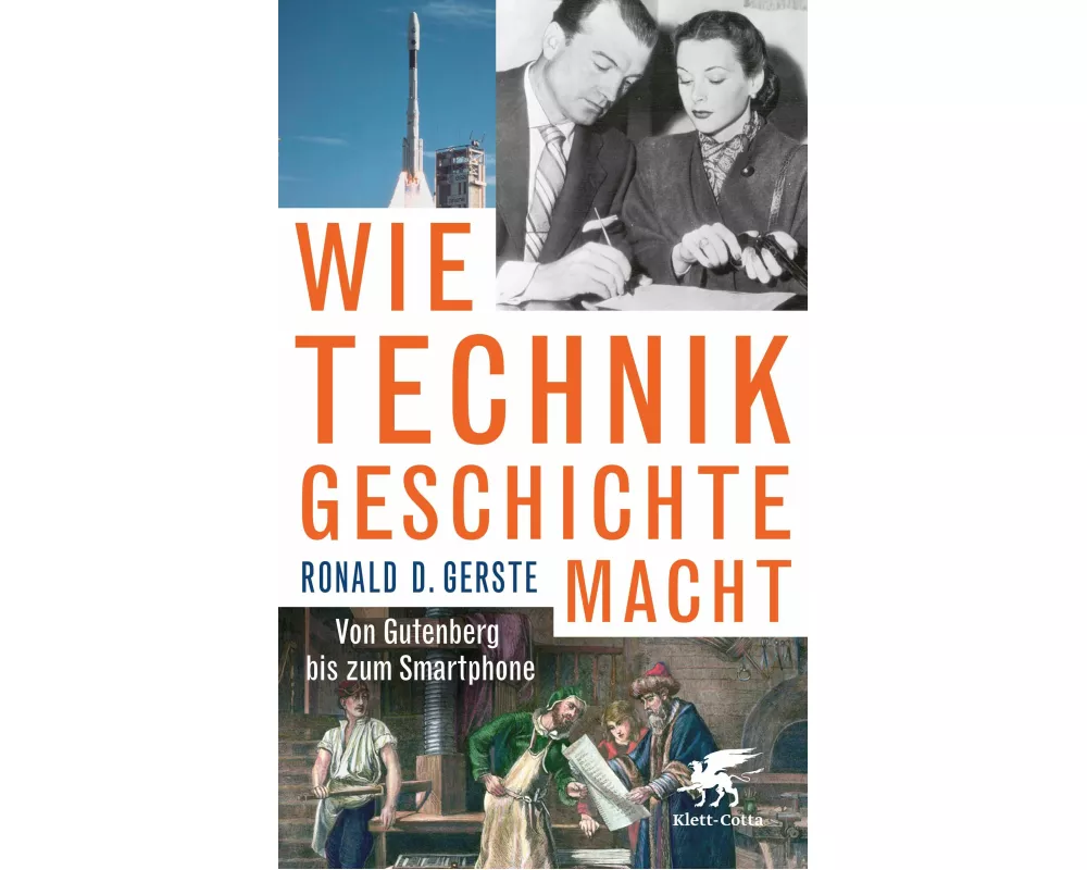 Wie Technik Geschichte macht