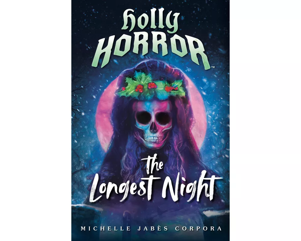 Holly Horror: The Longest Night #2
