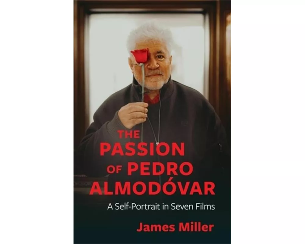 The Passion of Pedro Almodóvar