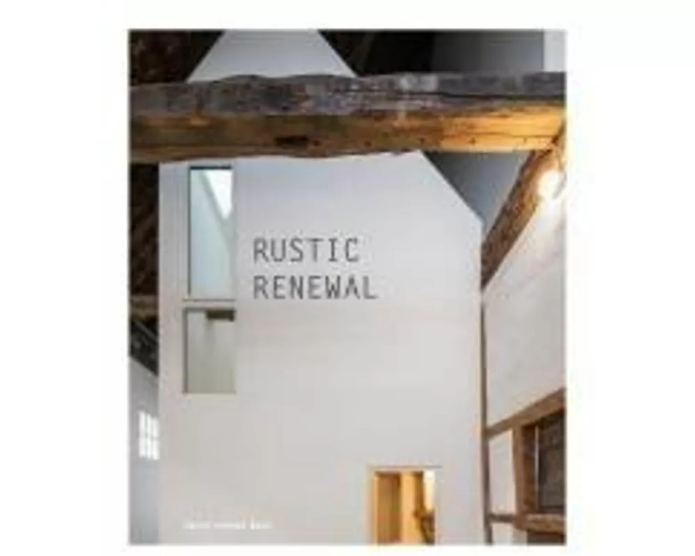 Rustic Renewal