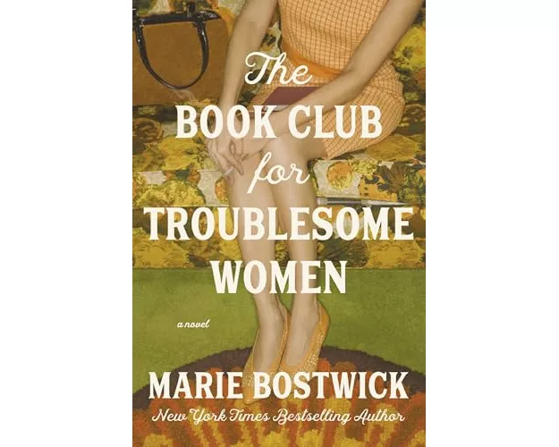 The Book Club for Troublesome Women