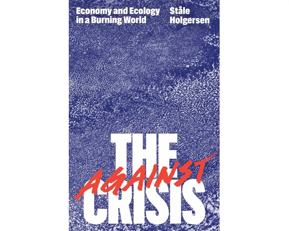 Against the Crisis