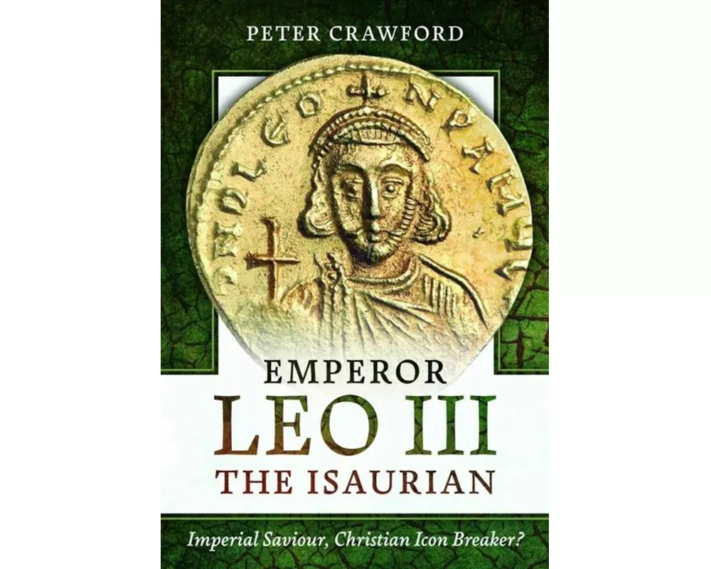 Emperor Leo III the Isaurian
