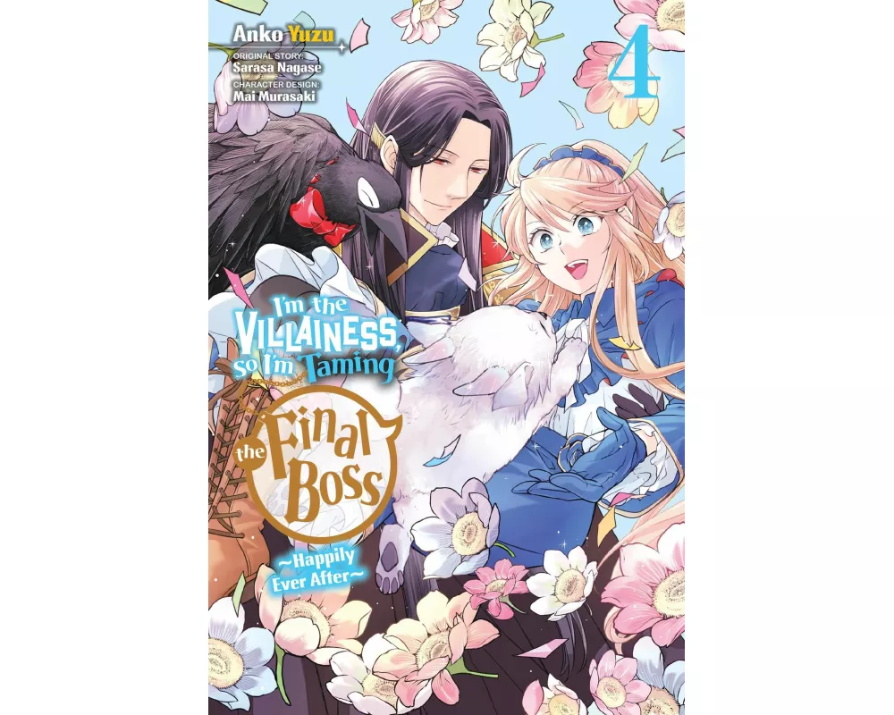 I'm the Villainess, So I'm Taming the Final Boss, Vol. 4 (manga)