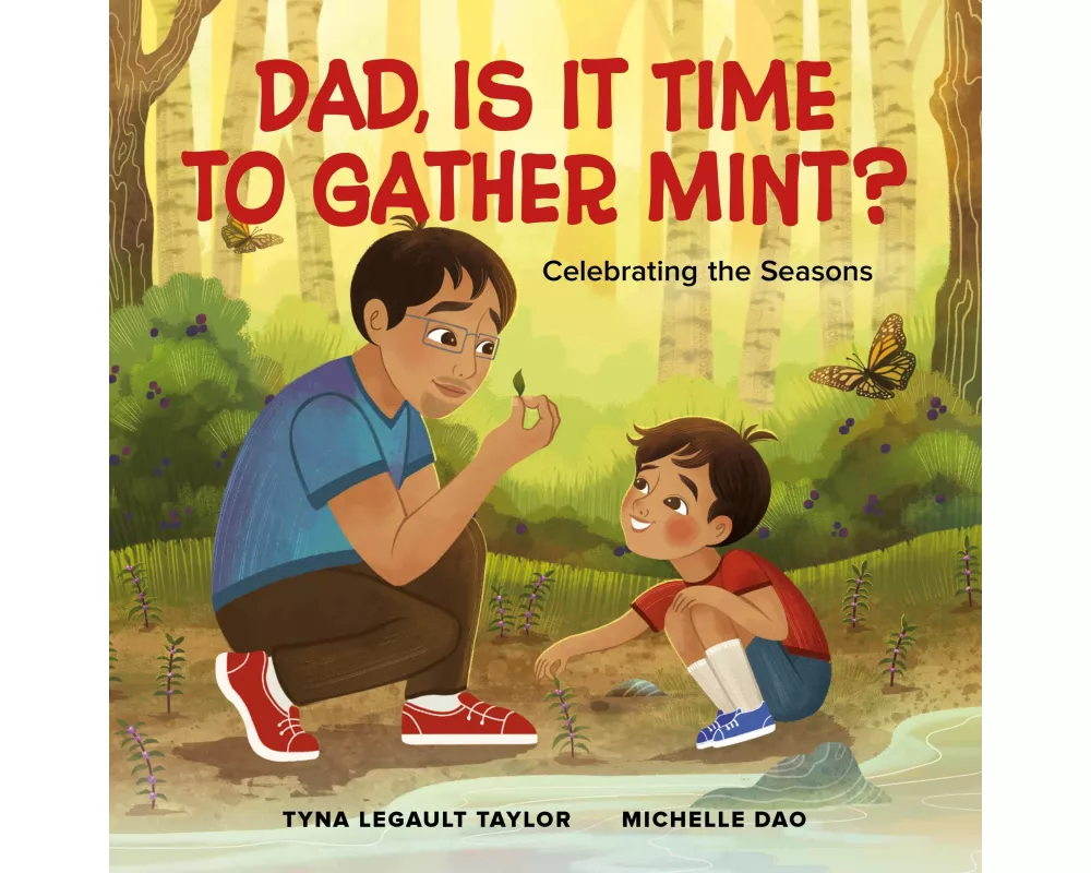Dad, Is It Time to Gather Mint?