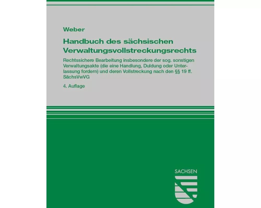 Handbuch des sächsischen Verwaltungsvollstreckungsrechts