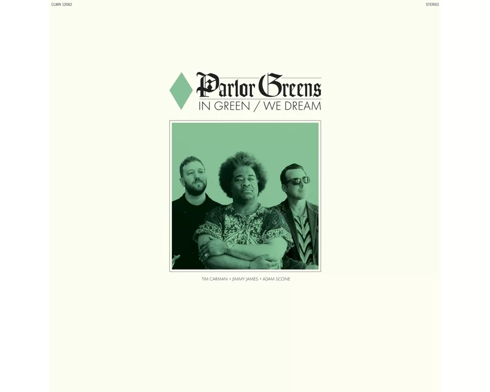In Green We Dream