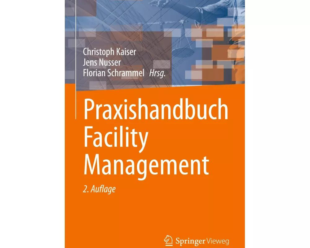 Praxishandbuch Facility Management