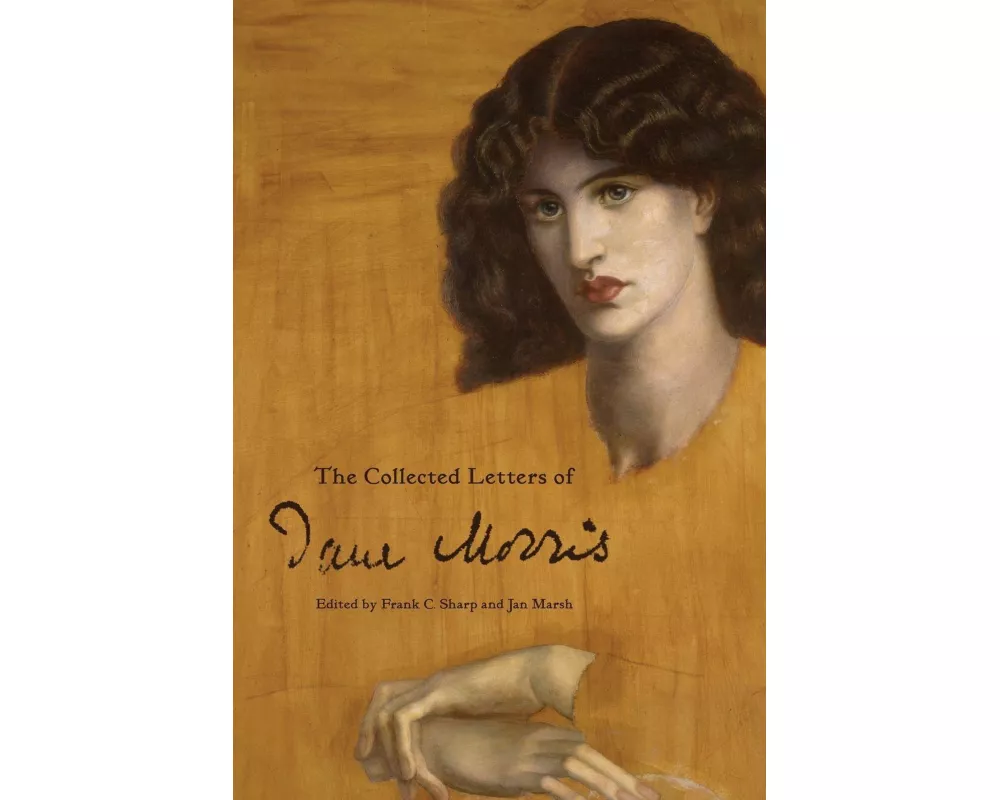 The Collected Letters of Jane Morris