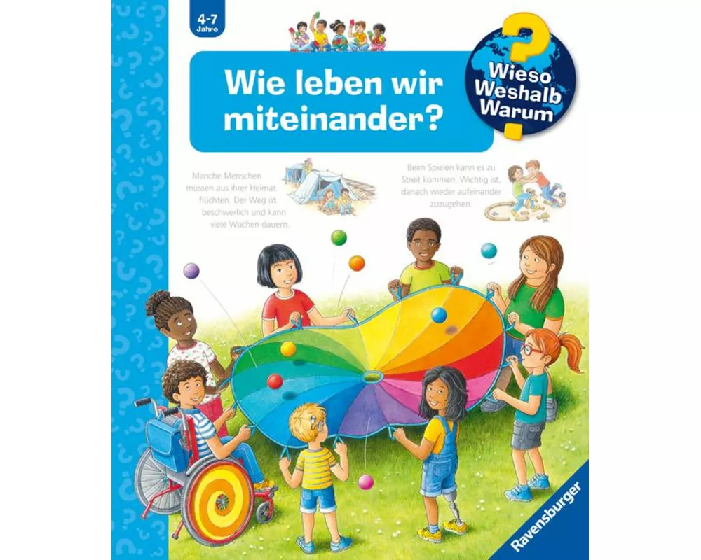 Wieso? Weshalb? Warum? Band 44 - Wie leben wir miteinander?