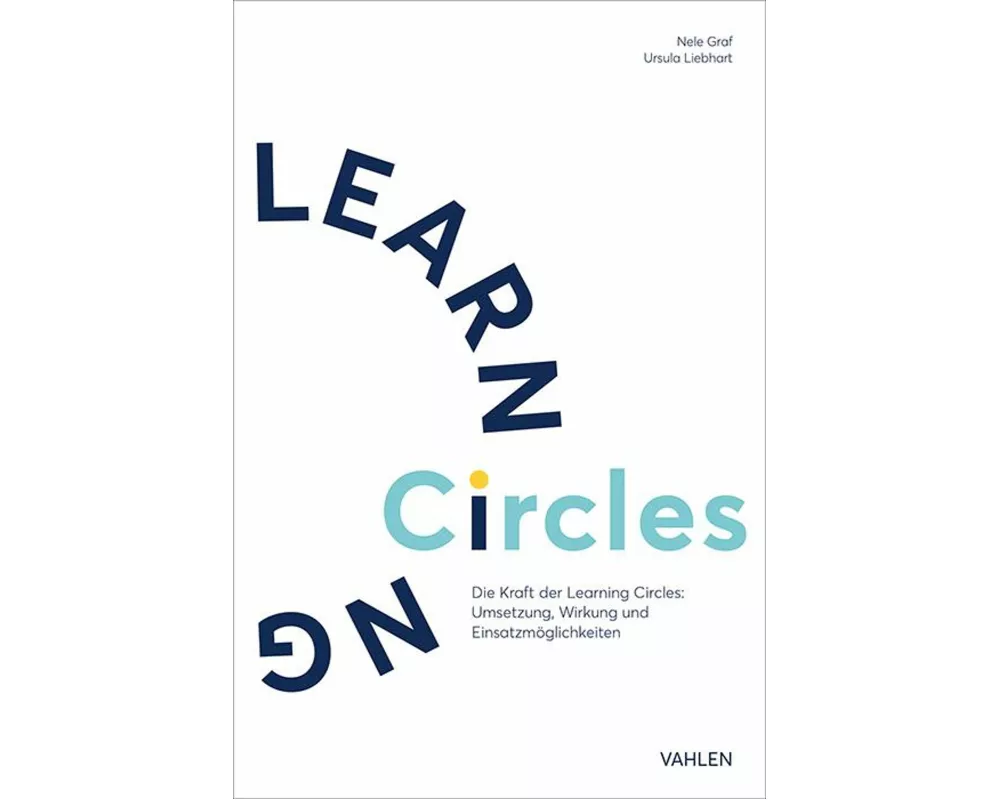 Die Kraft der Learning Circles