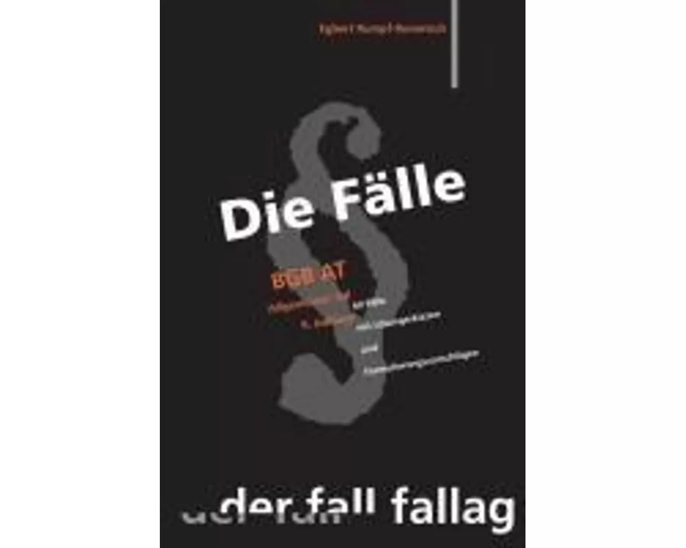 Die Fälle. BGB AT