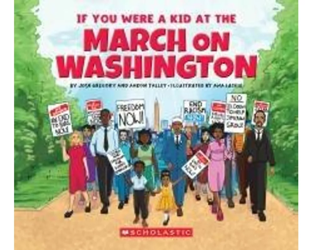 If You Were a Kid at the March on Washington