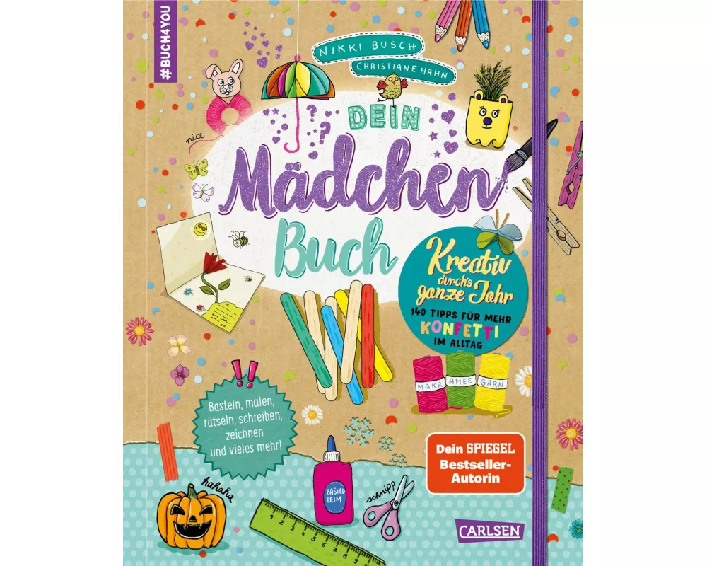#buch4you: Dein Mädchenbuch: Kreativ durch's ganze Jahr