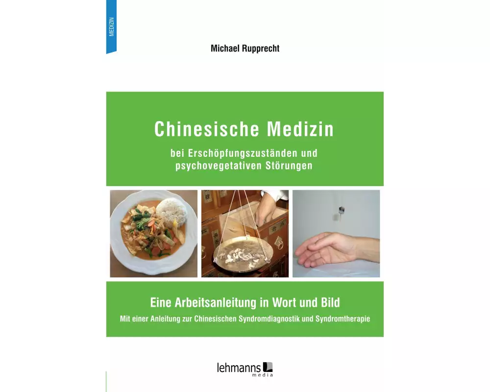 Chinesische Medizin bei Erschöpfungszuständen und psychovegetativen Störungen