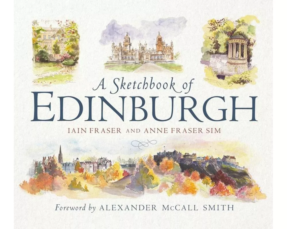 A Sketchbook of Edinburgh