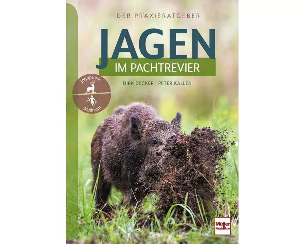 Jagen im Pachtrevier