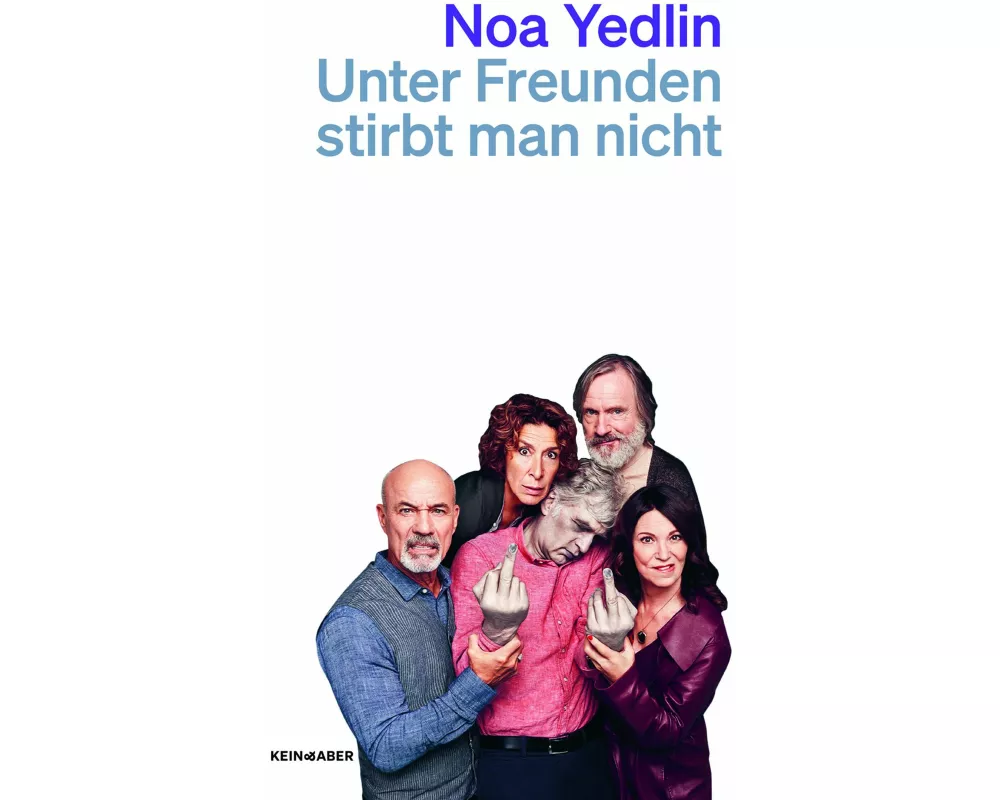 Unter Freunden stirbt man nicht