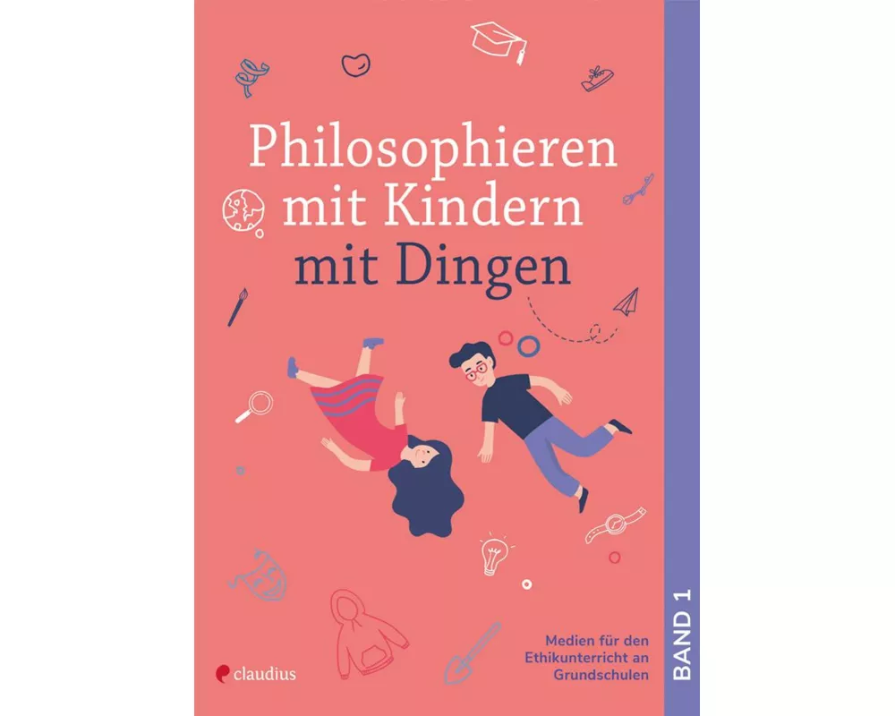 Philosophieren mit Kindern mit Dingen