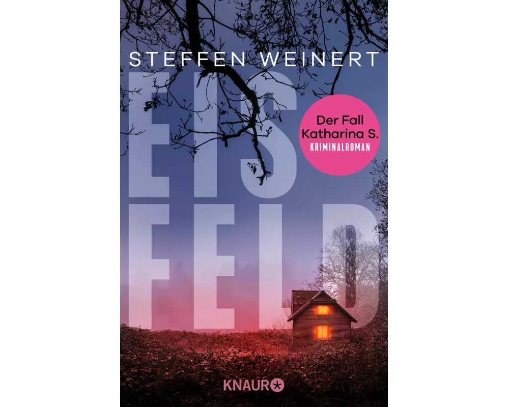 Eisfeld - Der Fall Katharina S