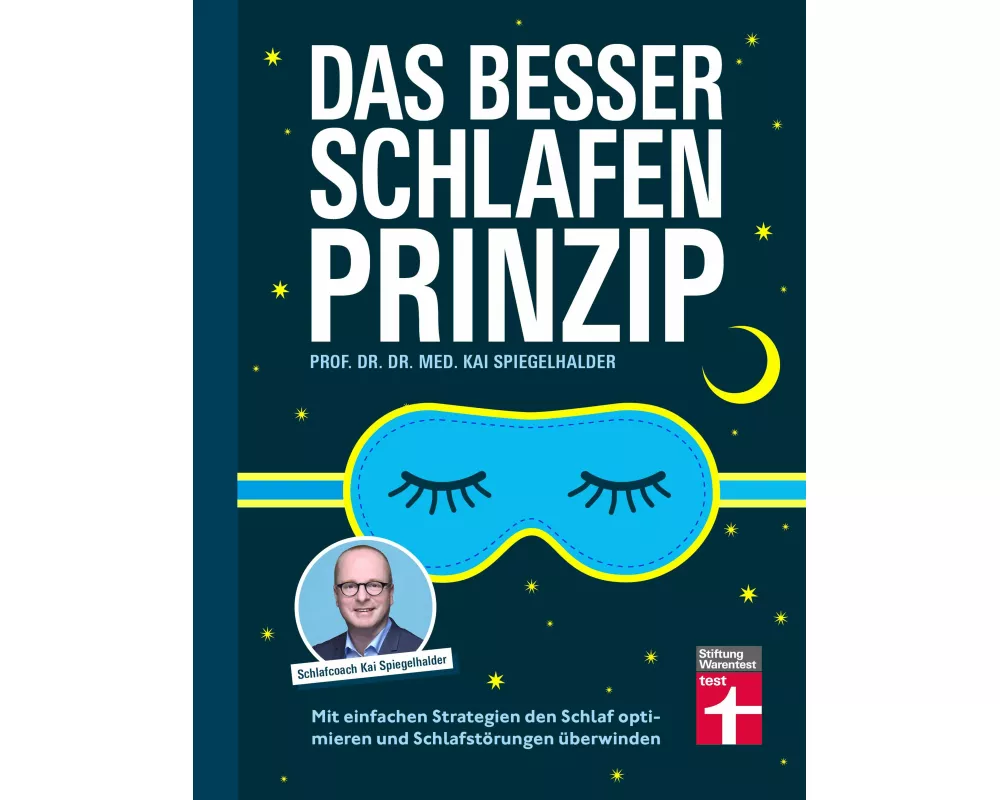 Das Besser-schlafen-Prinzip