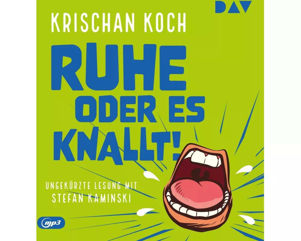Ruhe oder es knallt!