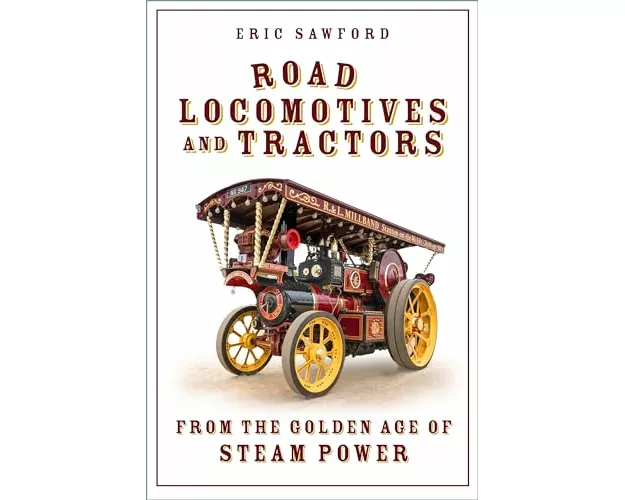 Road Locomotives and Tractors