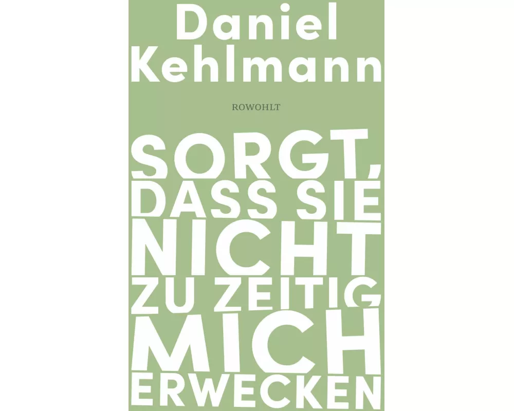 Sorgt, dass sie nicht zu zeitig mich erwecken