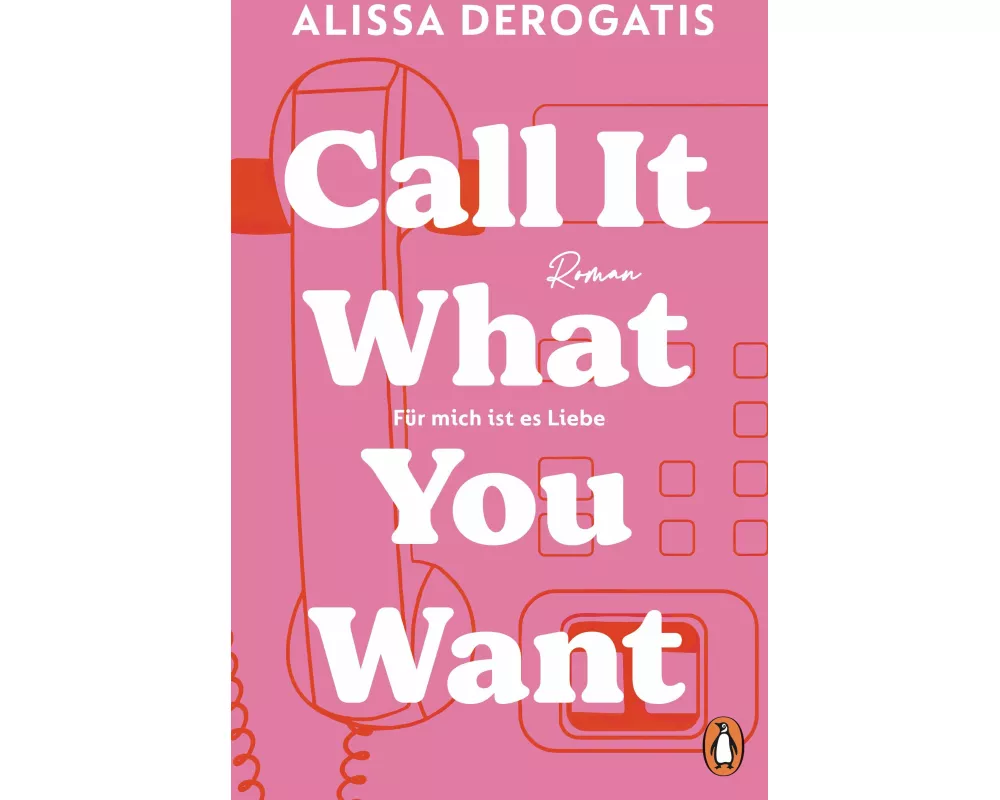 Call it what you want - Für mich ist es Liebe