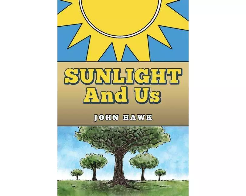 Sunlight and Us