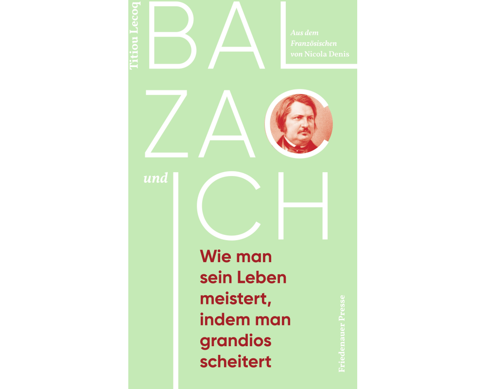 Balzac und ich