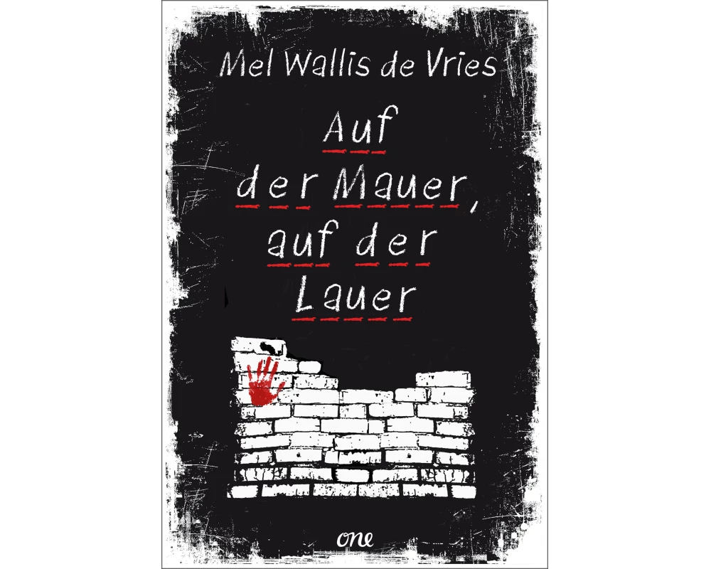 Auf der Mauer, auf der Lauer