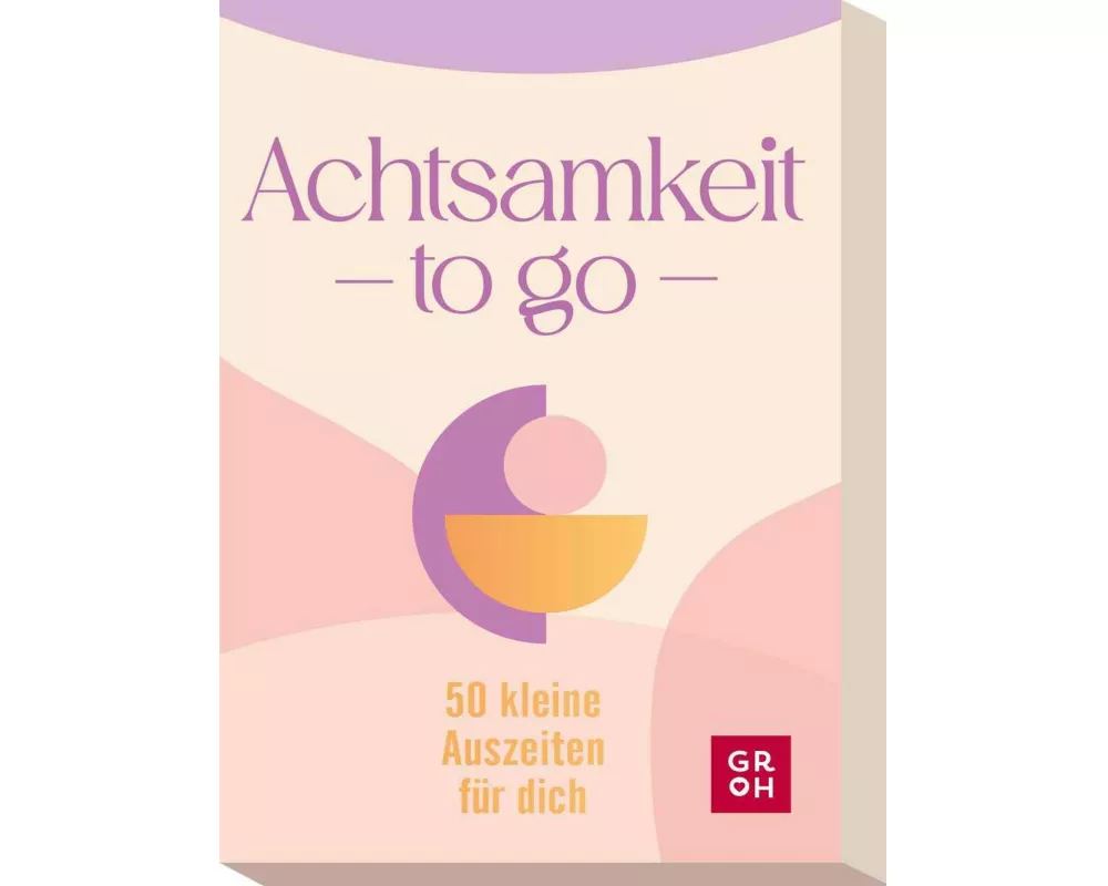 Achtsamkeit to go