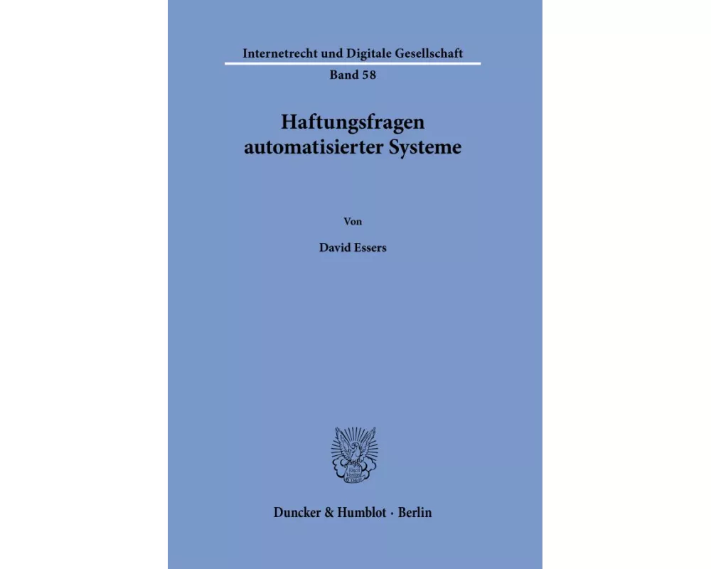 Haftungsfragen automatisierter Systeme