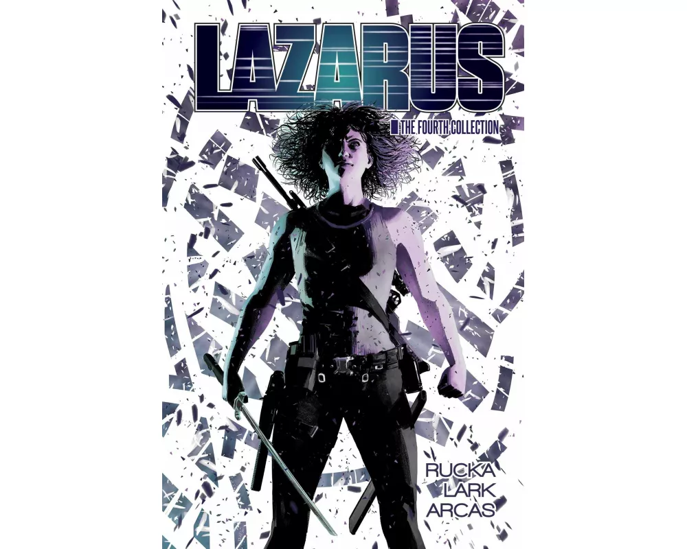 Lazarus: The Fourth Collection