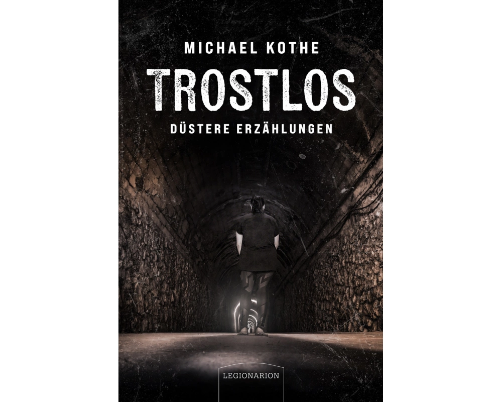 Trostlos - düstere Erzählungen