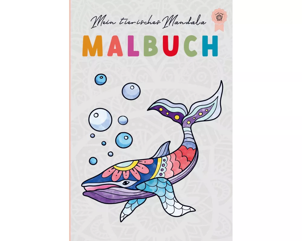 Mein tierisches Mandala Malbuch