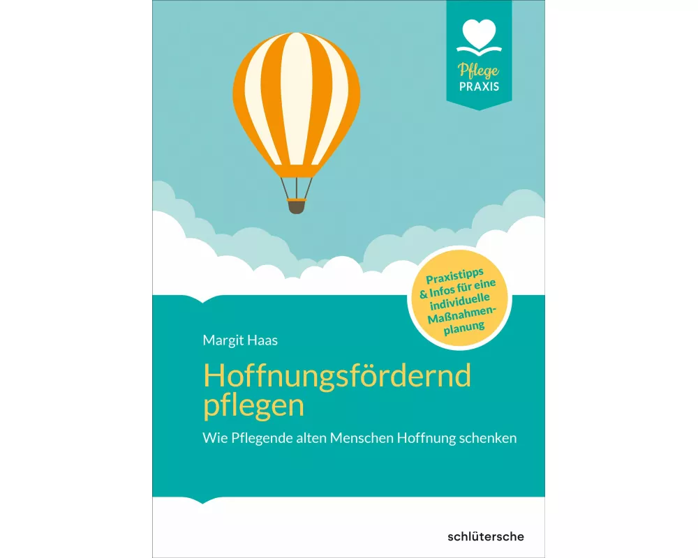 Hoffnungsfördernd pflegen