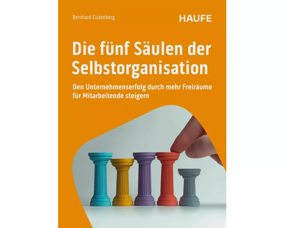 Die fünf Säulen der Selbstorganisation