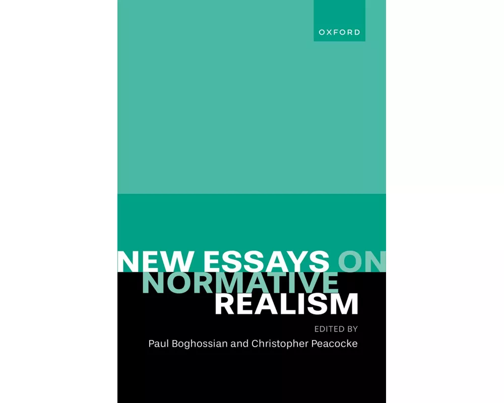New Essays on Normative Realism