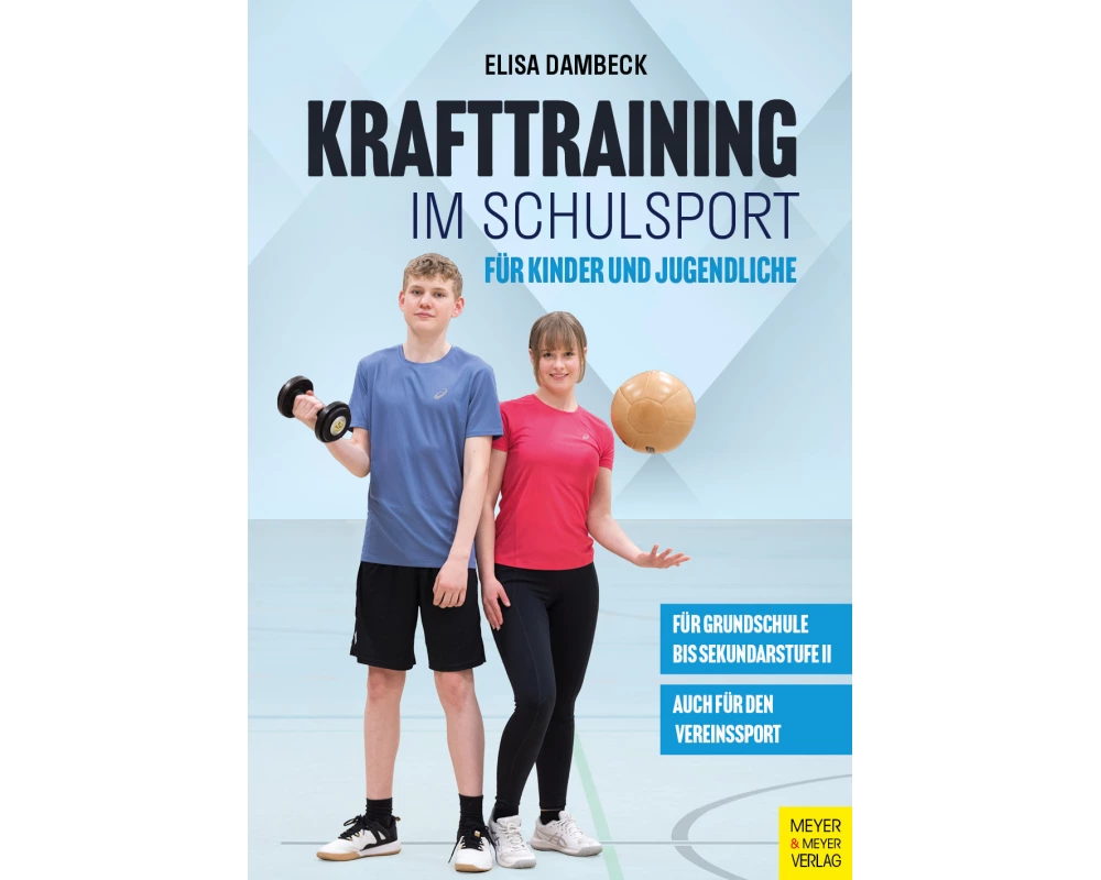 Krafttraining im Schulsport für Kinder und Jugendliche
