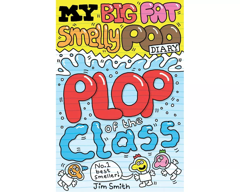 My Big Fat Smelly Poo Diary 3