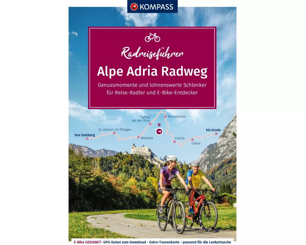 KOMPASS Radreiseführer Alpe Adria Radweg