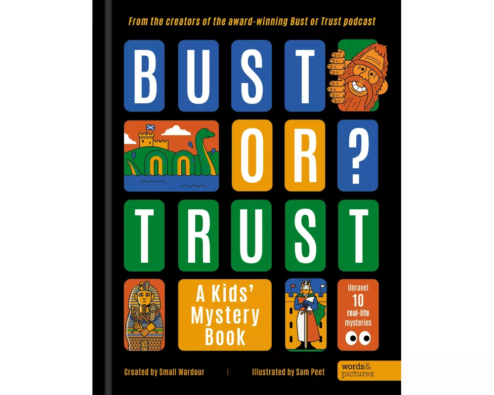 BUST OR TRUST: A Kids' Mystery Book