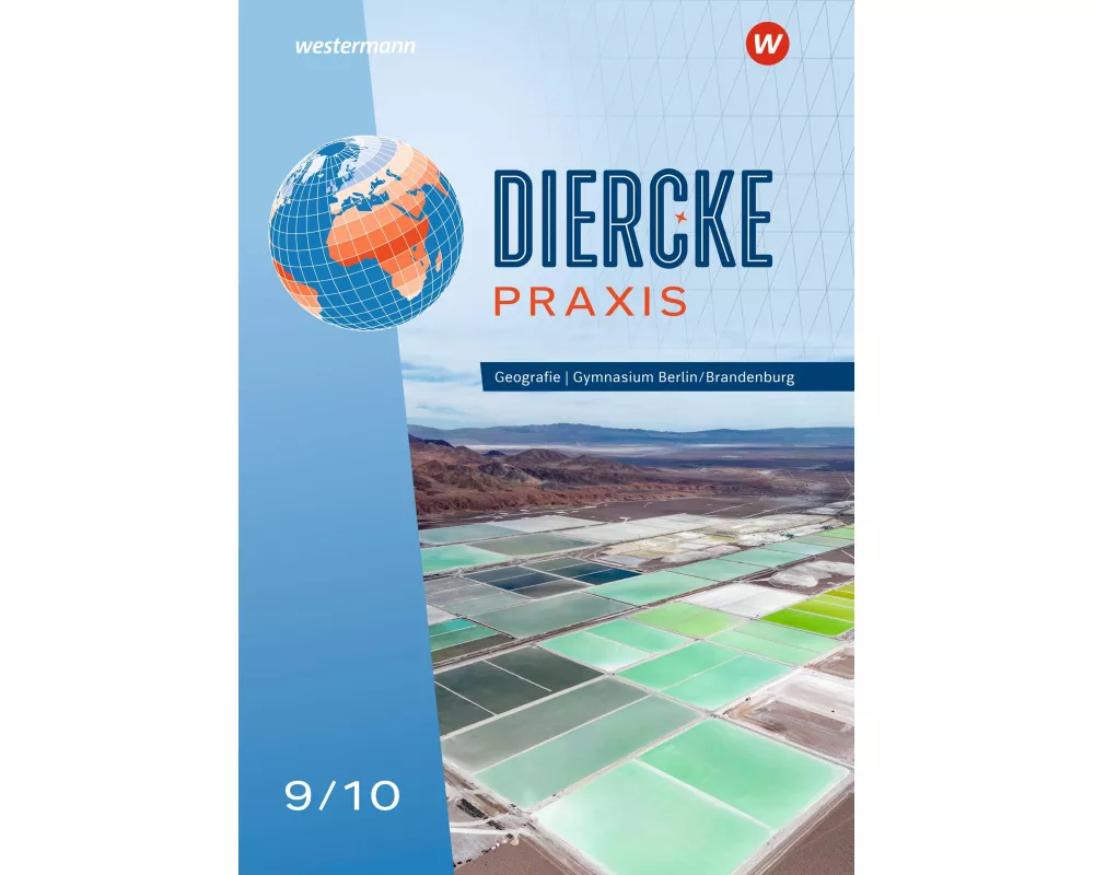 Diercke Praxis SI 9/10. Schulbuch. Für Gymnasien in Berlin und Brandenburg