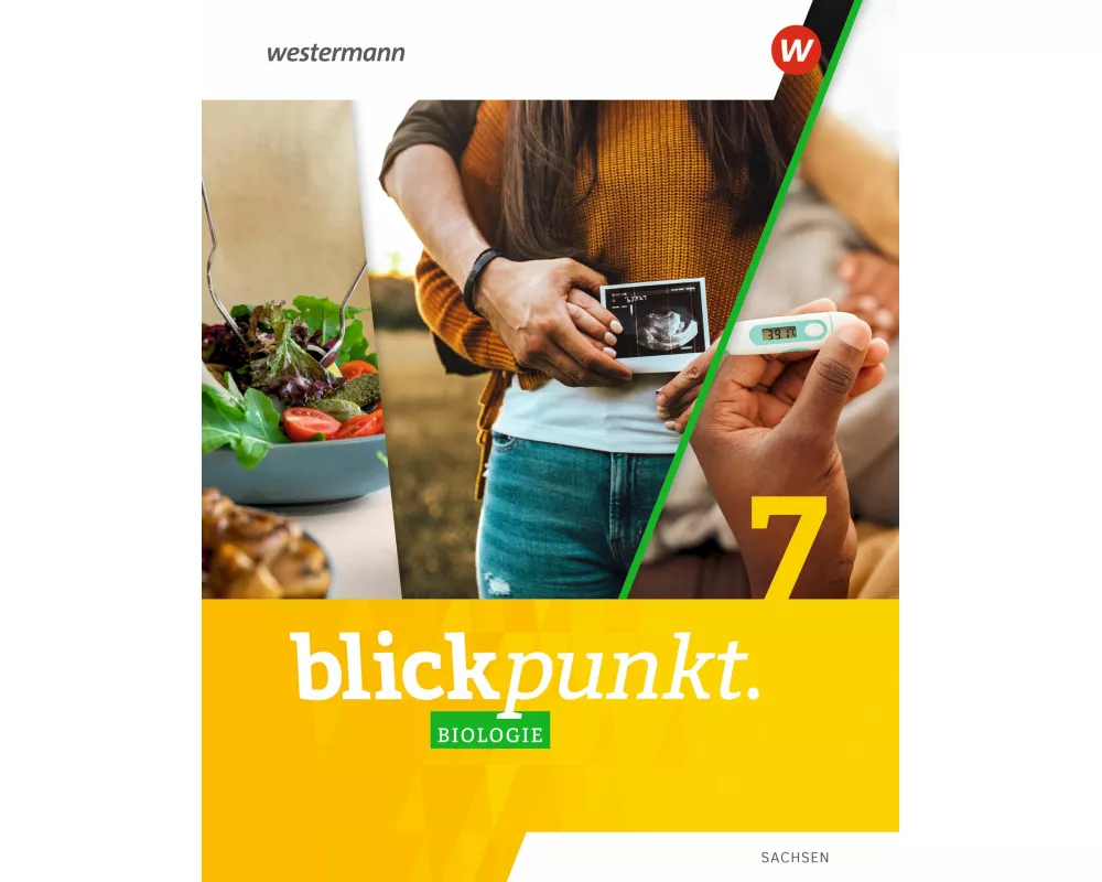 Blickpunkt Biologie 7. Schulbuch. Für Sachsen