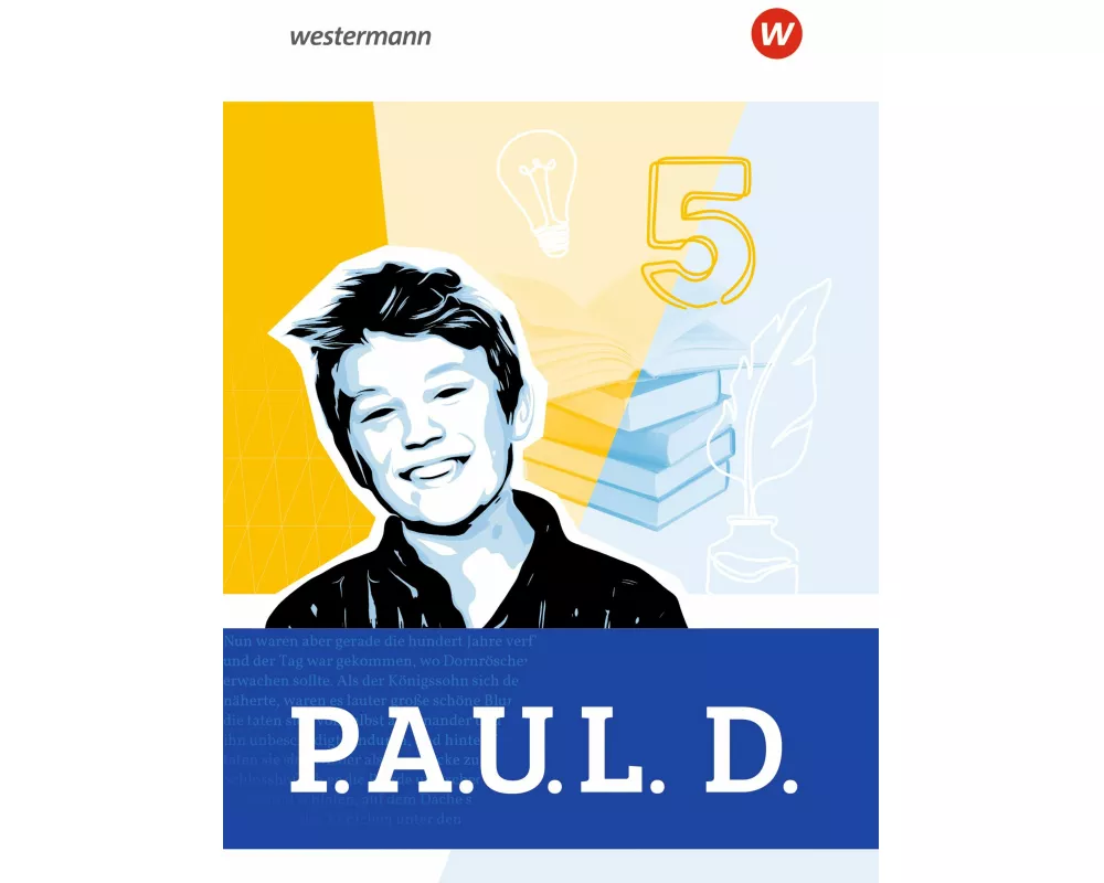 P.A.U.L. D. (Paul) 5. Schulbuch. Für Gymnasien und Gesamtschulen. Allgemeine Ausgabe