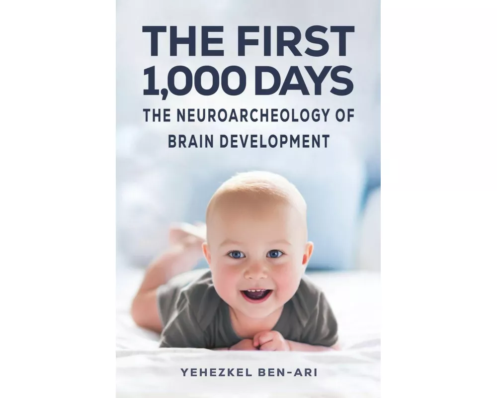 The First 1,000 Days